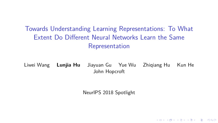 towards understanding learning representations to what