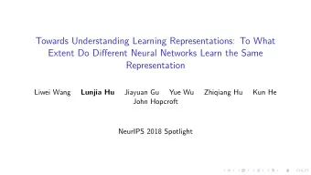 Towards Understanding Learning Representations: To What  Extent Do Difgerent Neural Networks Learn