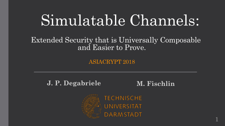 simulatable channels