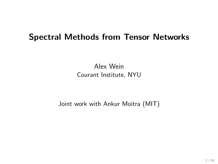 spectral methods from tensor networks