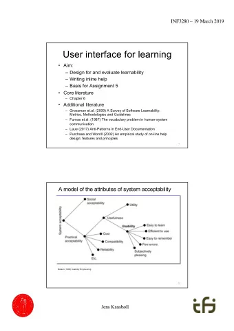 User interface for learning  Aim:  Design for and evaluate learnability  Writing inline