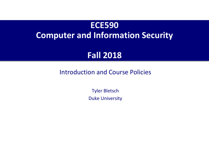 ece590 computer and information security fall 2018