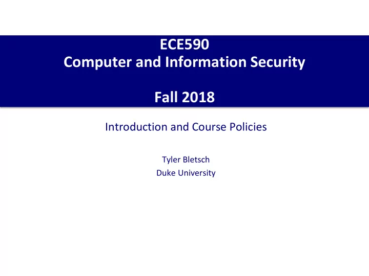 ece590 computer and information security fall 2018