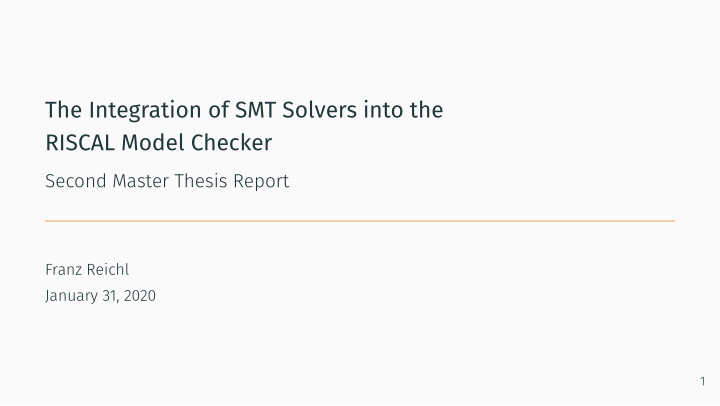 the integration of smt solvers into the riscal model