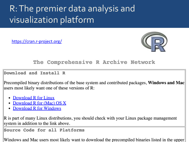 r the premier data analysis and visualization platform