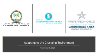 Adapting to the Changing Envir  ironment  November 6, 2020  Agenda  I. Welcome and Opening Remarks