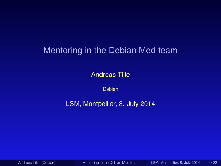 mentoring in the debian med team