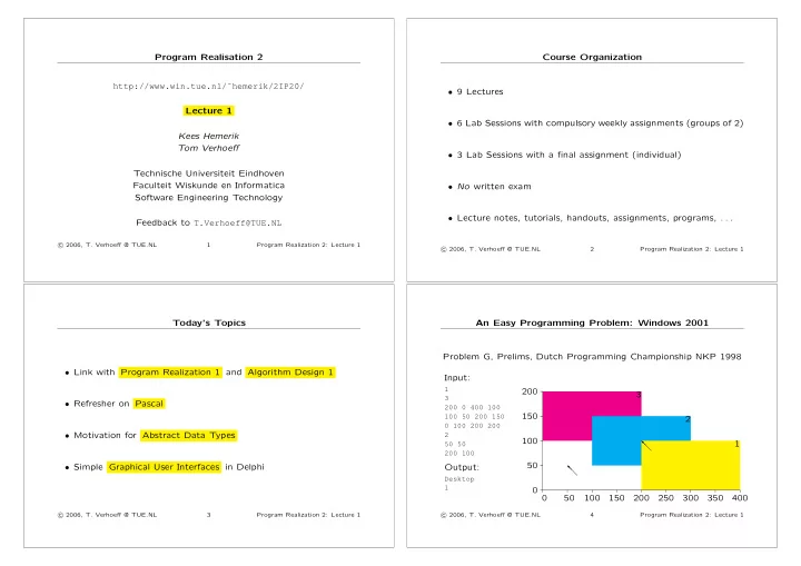 program realisation 2 course organization http win tue nl