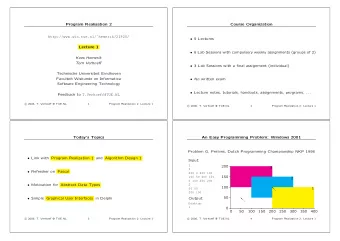 Program Realisation 2  Course Organization  http://www.win.tue.nl/hemerik/2IP20/  9 Lectures