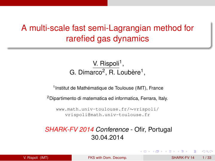 a multi scale fast semi lagrangian method for rarefied