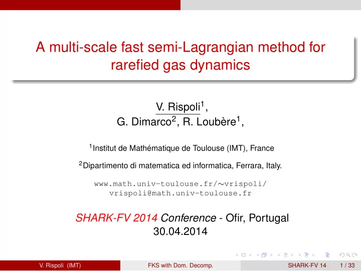 a multi scale fast semi lagrangian method for rarefied