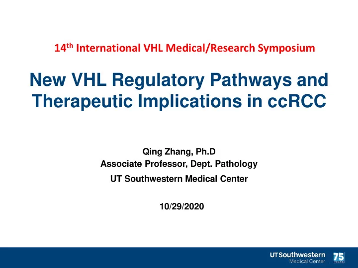 new vhl regulatory pathways and therapeutic implications