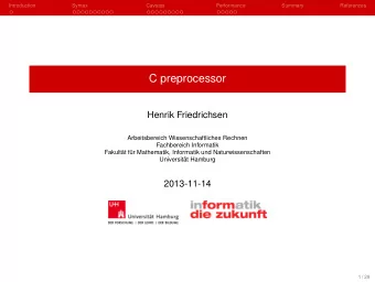 C preprocessor  Henrik Friedrichsen  Arbeitsbereich Wissenschaftliches Rechnen  Fachbereich