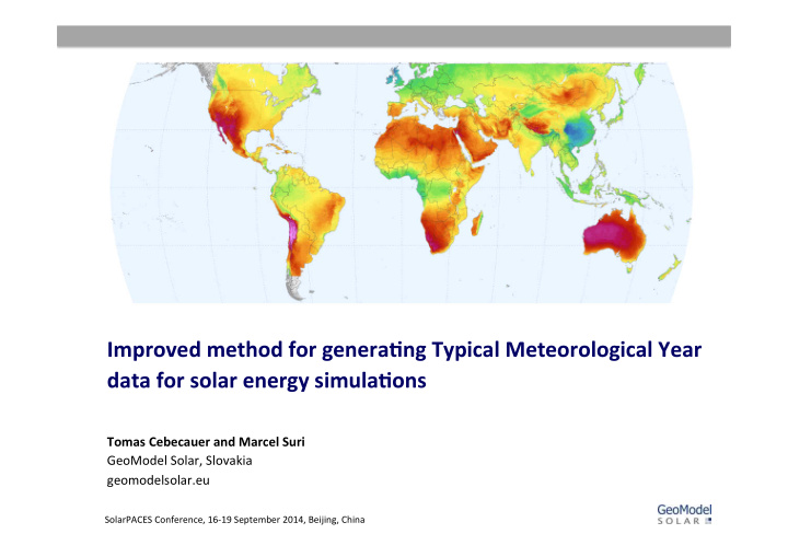 improved method for genera0ng typical meteorological year