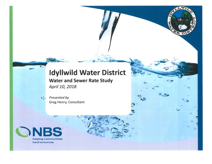 idyllwild water district water rate study water cost of