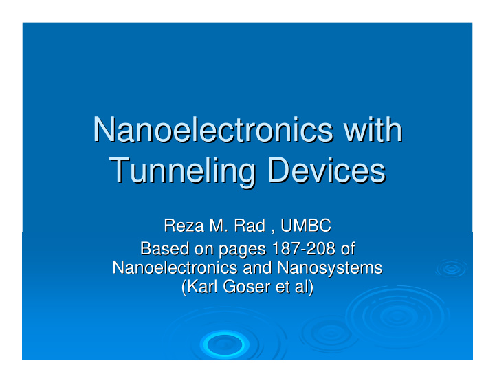 nanoelectronics with with nanoelectronics tunneling