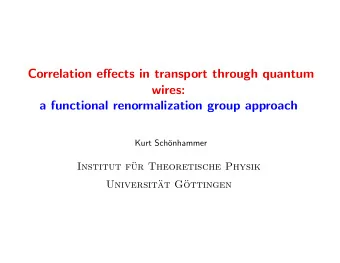 Correlation effects in transport through quantum  wires:  a functional renormalization group