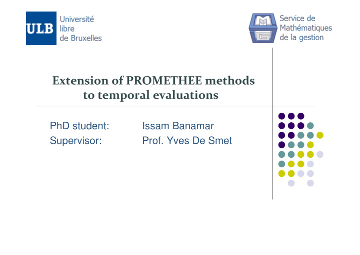 extension of promethee methods to temporal evaluations