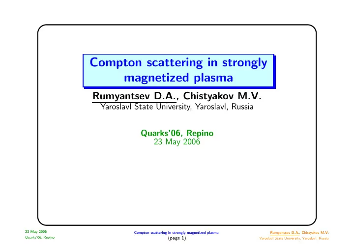 compton scattering in strongly magnetized plasma