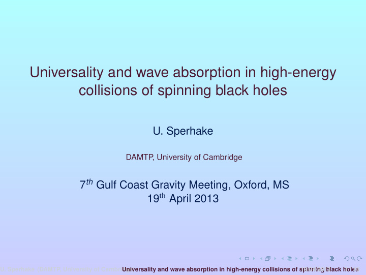 universality and wave absorption in high energy