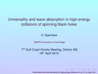 Universality and wave absorption in high-energy  collisions of spinning black holes  U. Sperhake