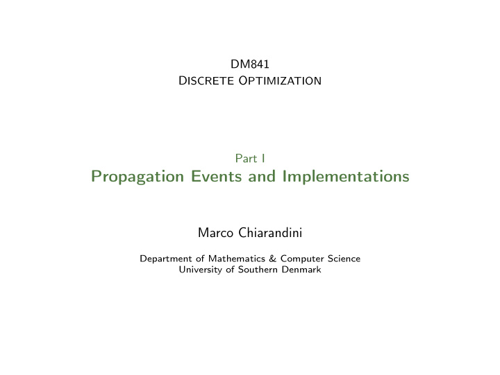 propagation events and implementations