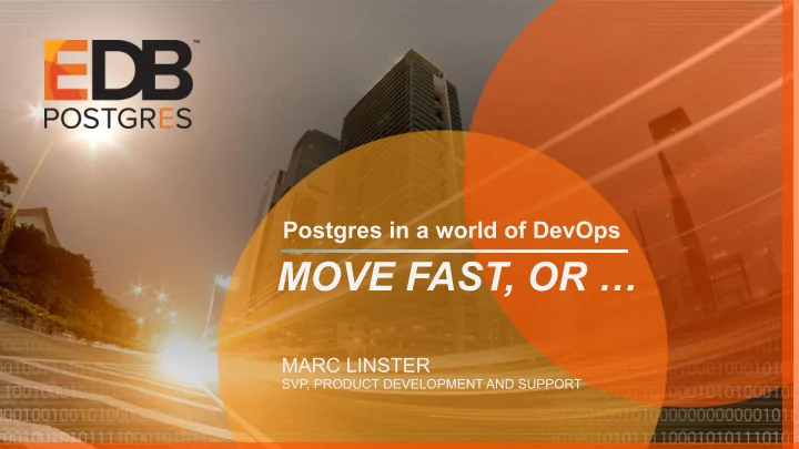 move fast or