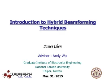 Techniques  James  s Chen  Advisor : Andy Wu  Graduate Institute of Electronics Engineering