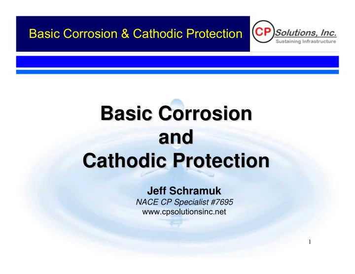 basic corrosion basic corrosion and and cathodic