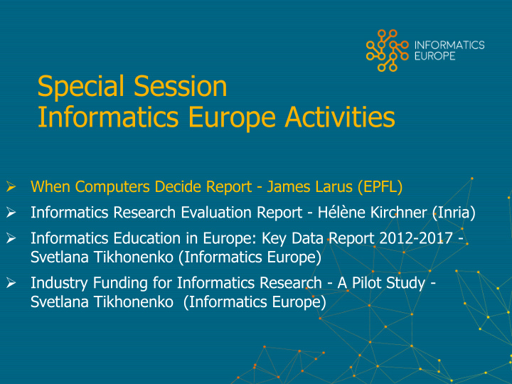 special session informatics europe activities