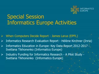 Special Session  Informatics Europe Activities  When Computers Decide Report - James Larus (EPFL)