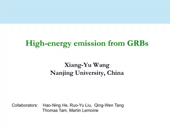 High-energy emission from GRBs  Xiang-Yu Wang  Nanjing University, China  Collaborators: