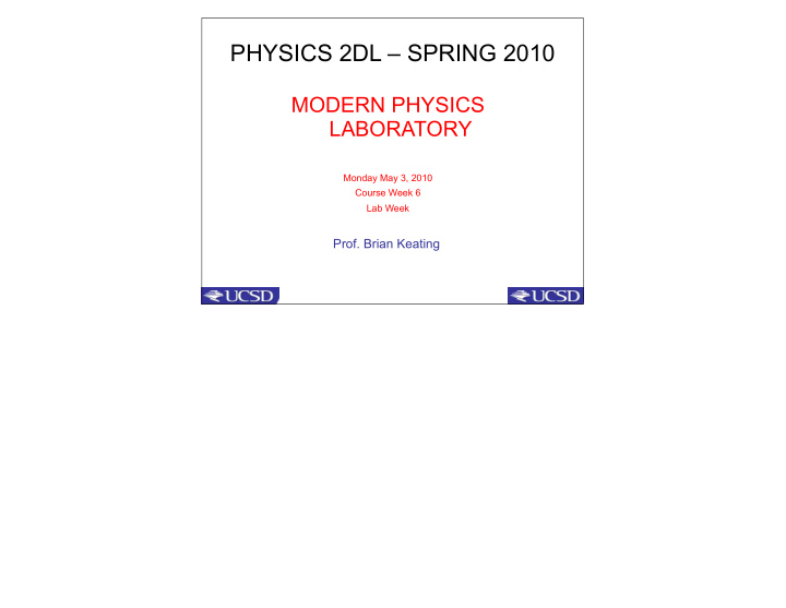 physics 2dl spring 2010