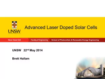 Advanced Laser Doped Solar Cells  School of Photovoltaic &amp; Renewable Energy Engineering UNSW