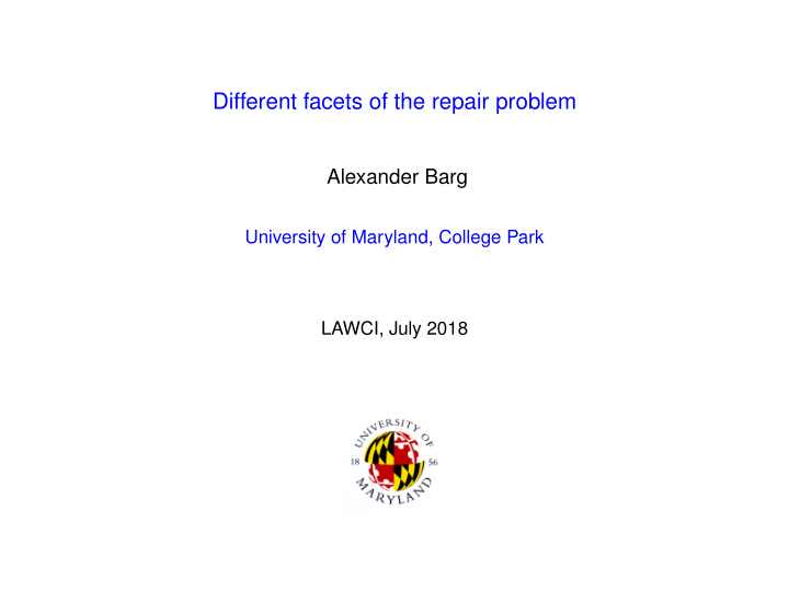different facets of the repair problem