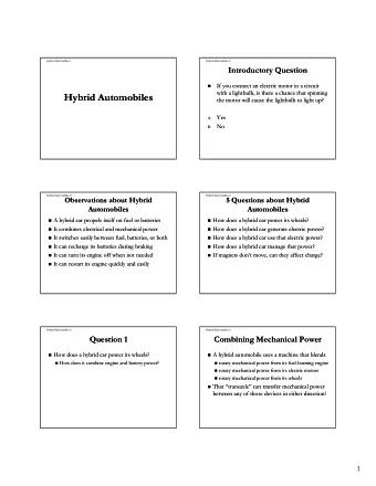 Hybrid Automobiles  Hybrid Automobiles  the motor will cause the  the motor will cause the