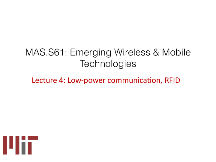 mas s61 emerging wireless mobile technologies