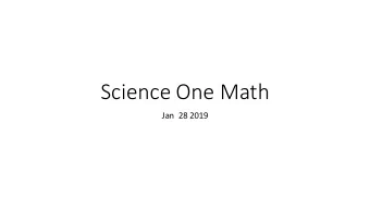 Science One Math  Jan  28 2019 Last time:  tan %   sec +   For any m , and n