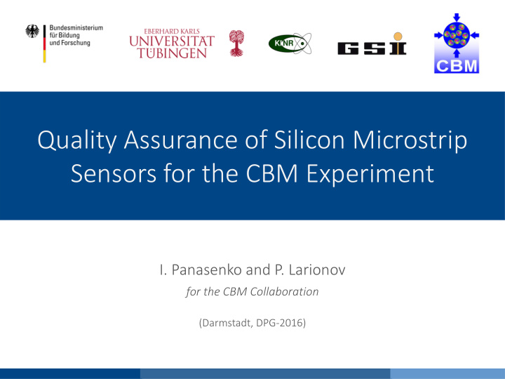 quality assurance of silicon microstrip sensors for the