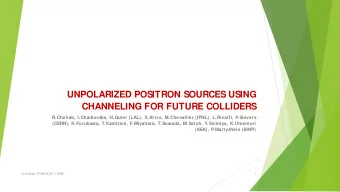 UNPOLARIZED POSITRON SOURCES USING  CHANNELING FOR FUTURE COLLIDERS  R.Chehab, I.Chaikovska,