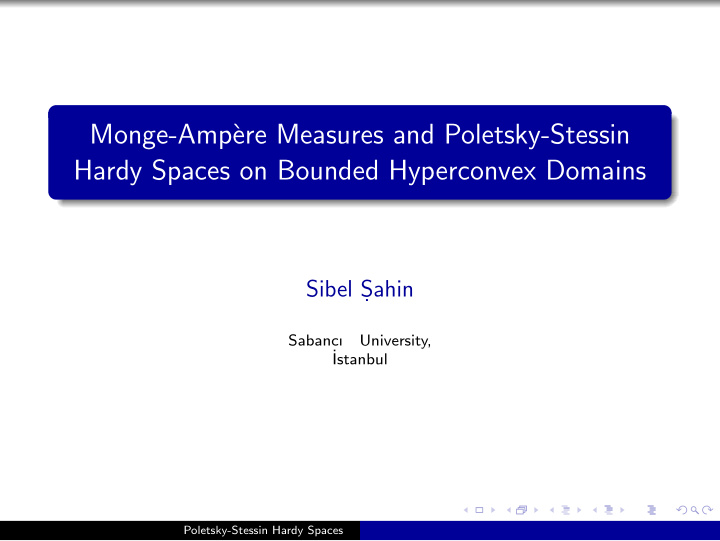 monge amp ere measures and poletsky stessin hardy spaces
