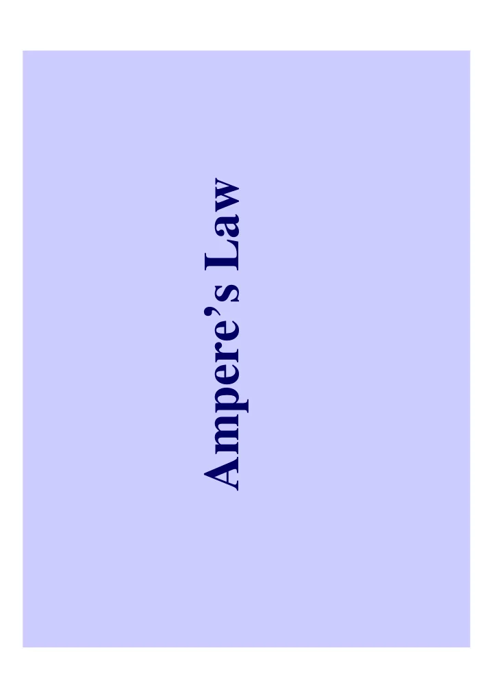 ampere s law gauss s law the idea and the equation