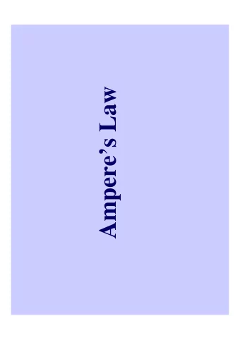 Amperes Law  Gausss Law  the idea and the equation  The total flux of field lines