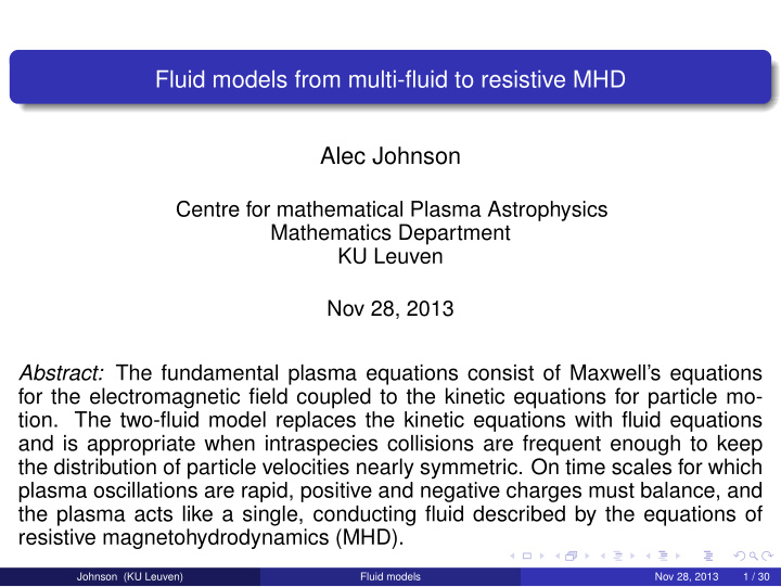 fluid models from multi fluid to resistive mhd alec