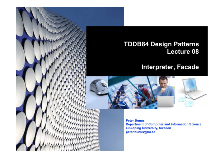 tddb84 design patterns lecture 08 interpreter facade