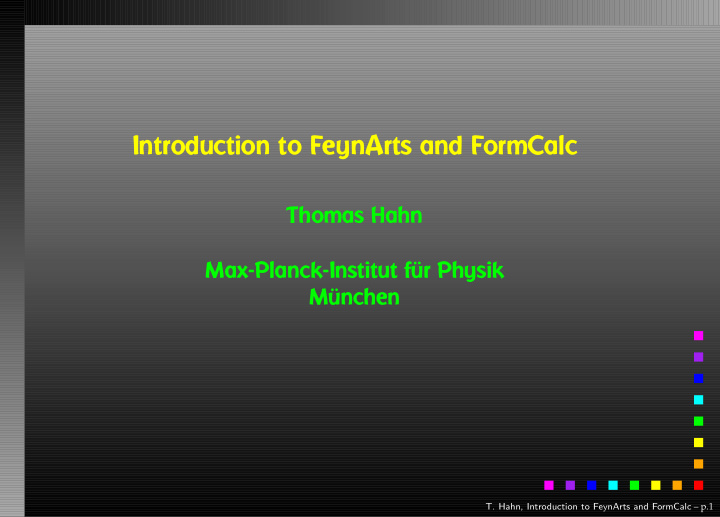 introduction to feynarts and formcalc