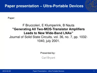 Paper presentation  Ultra-Portable Devices  Paper:  F Bruccoleri, E Klumperink, B Nauta