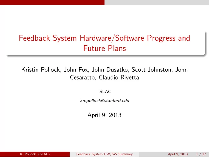 feedback system hardware software progress and future