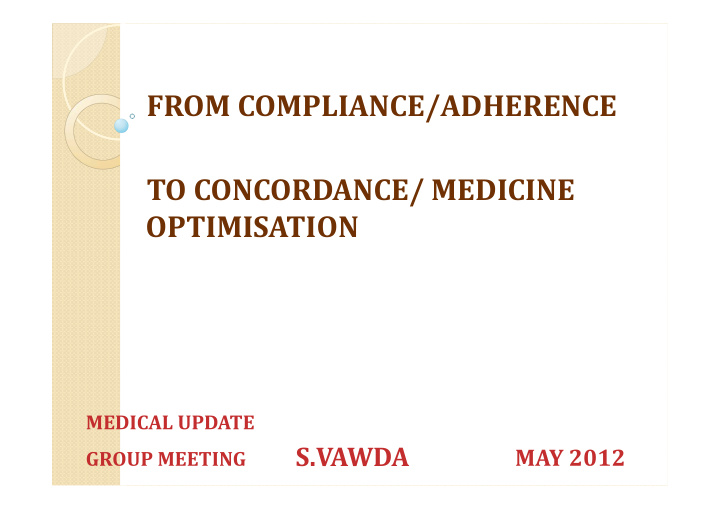 from compliance adherence to concordance medicine
