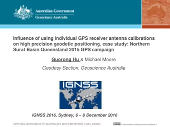 Influence of using individual GPS receiver antenna calibrations  on high precision geodetic